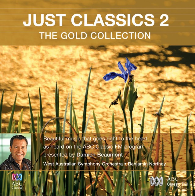 CD cover, Just Classics 2: The Gold Collection, featuring a close up purple wildflower with river in background